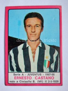 PANINI CALCIATORI 1967 68 FIGURINA VALIDA Ernesto CASTANO JUVENTUS Juve