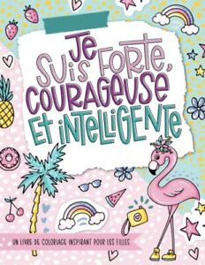 Je suis forte, courageuse et intell..., June & Lucy Kid