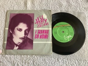 HOLLY AND THE ITALIANS - I wanna go home 7" 1981 New Wave Power Pop Ramones Punk - Imagen 1 de 2