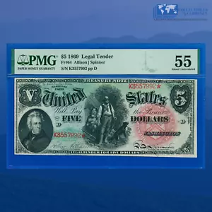 Fr.64 1869 $5 Five Dollar "RAINBOW" Legal Tender Note, PMG AU 55 Comment #57992 - Picture 1 of 3
