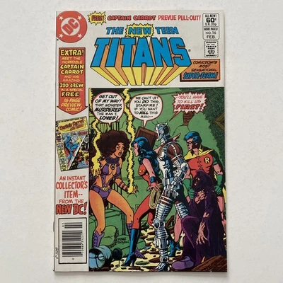 The New Teen Titans #16 (Feb 82) 1st Appearance of Captain Carrot FN - Image 1 of 4