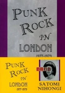 Punk Rock In London 1977-1979 New Edition Satomi Nihongi Signed Book From JAPAN - Picture 1 of 6
