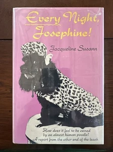 "Every Night, Josephine!" 1963 SUSANN, Jacqueline (INSCRIBED) HC DJ 1st Edition - Picture 1 of 6