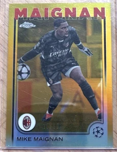 Mike Maignan Gold Refractor /50 2024-25 Topps Chrome UEFA UCC (1:370 hobby) - Picture 1 of 2