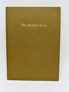The Bechtel Book by Robert L Ingram 70 Yrs of Engineering & Construction - Picture 1 of 11