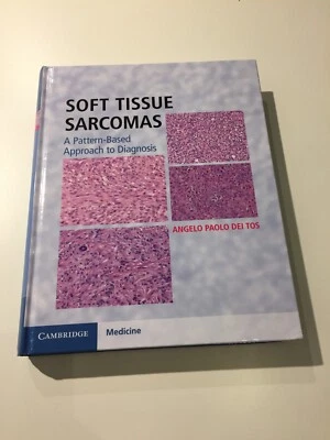 Soft Tissue Sarcomas A Pattern Based Approach to Diagnosis - Image 1 of 4