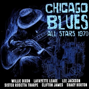 Various - Chicago Blues All Stars 1970 (2017) 2CD NEW/SEALED SPEEDYPOST - Picture 1 of 2