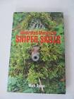 Illustrated Manual Of Sniper Skills - Hardcover By Spicer, Mark - GOOD