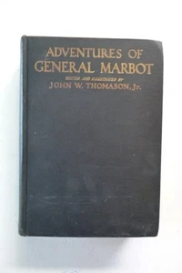 1st ed Adventures of General Marbot, J W Thomason ed (hardcover, 1935) - Picture 1 of 5