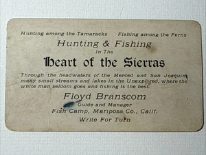 Mariposa Co CA Vtg 1920s Hunting & Fishing Guide Floyd Branscom Guide Ad Card - Picture 1 of 5