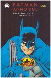 BATMAN: ANNO DUE di Tod McFarlane e Alan Davis ed. Lion - Cartonato Nuovo!! - Imagen 1 de 2