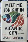 Meet Me Tonight in Atlantic City - Hardcover By Wong, Jane - Hardcover