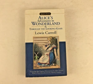 Signet Classic PB- Alice's Adventures in Wonderland & Through the Looking-Glass - Picture 1 of 8