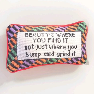 New Needlepoint Throw Pillow Southern Sayings Beauty Furbish 13x7 - Image 1 of 2