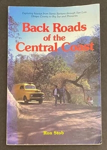 Back Roads of the Central Coast by Ron Stob, 1986 Paperback - Picture 1 of 5