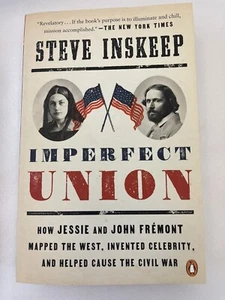 Imperfect Union Steve Inskeep First Edition 2020 Paperback - Picture 1 of 7