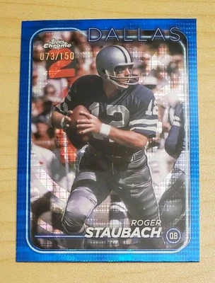 2024 Topps Chrome - Roger Staubach #39 Blue Sonar Refractor /150 - Image 1 of 2