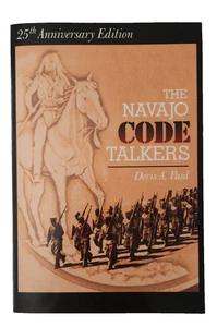 The Navajo Code Talkers book by Doris A Paul Signed by 7 WWII code talkers 1973 - Picture 1 of 10