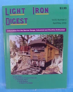 LIGHT IRON DIGEST MAGAZINE VOLUME 8 NUMBER 2 APRIL/MAY 2006 TOC PICTURED - Picture 1 of 2