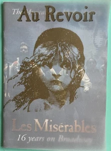 LES MISERABLES Souvenir Program Finale performance Au Revoir Randal Keith 2003 - Picture 1 of 10
