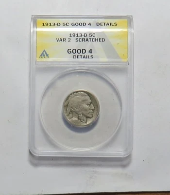 1913 D TYPE 2 BUFFALO NICKEL G4 ANACS SCRATCHED - Image 1 of 2