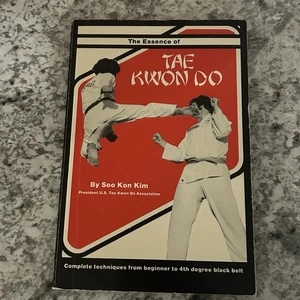 THE ESSENCE OF TAE KWON DO By Soo Kon Kim 1983 Signed - Imagen 1 de 5