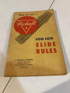 1953 sc, How to Use Pickett Log Log Slide Rules, Hartung - Picture 1 of 8