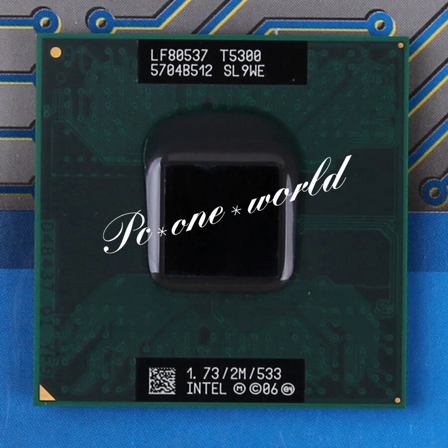 100% OK SL9WE For Intel Core 2 Duo T5300 1.73 GHz Dual-Core Laptop Processor CPU - Image 1 of 1