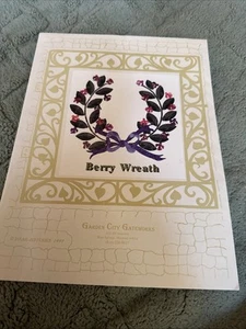 Garden City Gateworks “ Berry Wreath” Quilt Appliqué Pattern By. Dinah Jeffery’s - Picture 1 of 3
