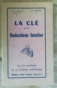 La Clé de la Radiesthésie Intuitive Centre Matgiang 1962 - Bild 1 von 2