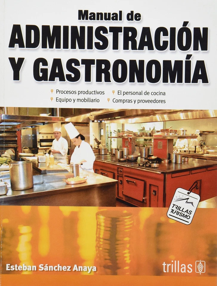 MANUAL DE ADMINISTRACION Y GASTRONOMIA - Image 1 of 1