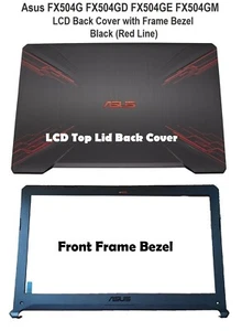 New Asus FX504G FX504GD FX504GE FX504GM LCD Lid Back Cover & Front Frame Bezel - Picture 1 of 5