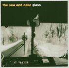 THE SEA AND CAKE - GLASS  CD NEU 