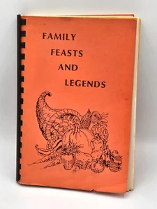 Family Feast and Legends family COOKBOOK from Ann Arbor Mich by Crown & Spiess - Bild 1 von 7