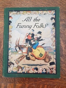 ALL THE FUNNY FOLKS~LAIT & BIEDERMANN~1926 - Picture 1 of 22