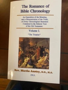 The Romance of Bible Chronology Vol. 1 by Rev. Martin Anstey - Picture 1 of 4