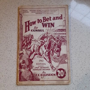 HOW TO BET AND WIN Consul & Geoffrey Gilbey 1963 Rare Used See Photographs - Picture 1 of 11