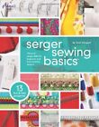 Serger Sewing Basics, Zentgraf, Carol