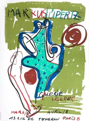 MARKUS LÜPERTZ - Galerie Lelong Paris 1989 - Original Ausstellungsplakat Rarität - Bild 1 von 4