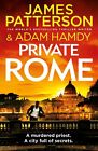 Private Rome: A murdered priest. A city full of secrets. (Private 18) by Patters