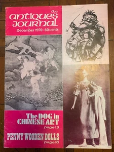 The Antiques Journal, December 1970, Rattles, Sleigh Bells, Chinese Dog Art, etc - Picture 1 of 1