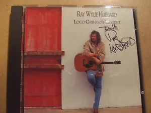SIGNED!!! - Ray Wylie Hubbard - Loco Gringo's Lament - CD (1994) - AUTOGRAPHED! - Picture 1 of 2
