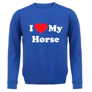 I Love My Horse - Kids Hoodie / Sweater - Horses Show Jumping Racing Riding - Picture 1 of 17