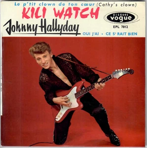 JOHNNY HALLYDAY Kili Watch 1960 Variante rabat blanc EP Vogue 45T - Imagen 1 de 4