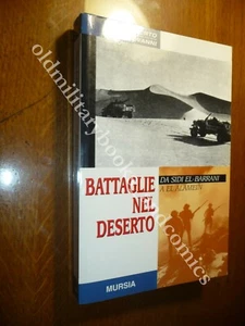 BATTAGLIE NEL DESERTO DA SISI EL-BARRANI A EL ALAMEIN ALBERTO BONGIOVANNI - Imagen 1 de 2