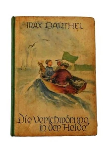 Die Verschworung in der Heide von Max Barthel 1930 Deutsche Ausgabe - Bild 1 von 11