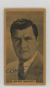 1934 Godfrey Phillips Cinema Stars series of 32 Tobacco George Bancroft #28 z6d