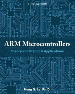 ARM Microcontrollers - Hung Le (Paperback / Soft Cover) - Bild 1 von 1