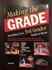 Making The Grade  Everything Your 3Rd Grader Needs To Know By Micki Pflug