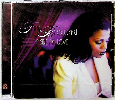 Trina Broussard -Inside My Love CD -NEW -1999 (Expansion R&B/Soul)  - Image 1 of 2